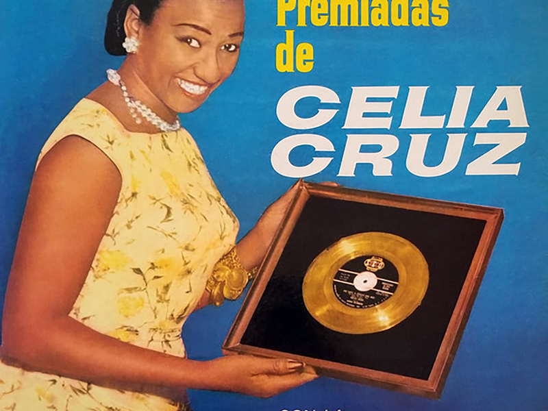 Canciones Premiadas De Celia Cruz