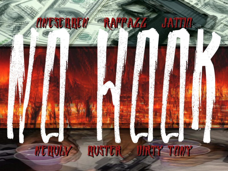 NO HOOK (feat. Blopaonthebeat, Young Nigga$ Mafia,Onesebben, Rappazz, Ja999o, NebulV, Buster & Dirty Tony) (Single)