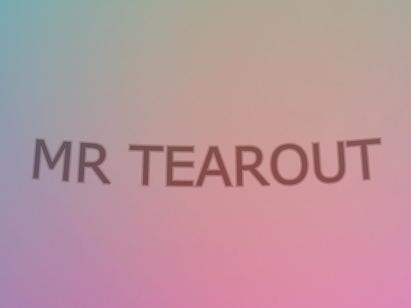 MR TEAROUT (Single)