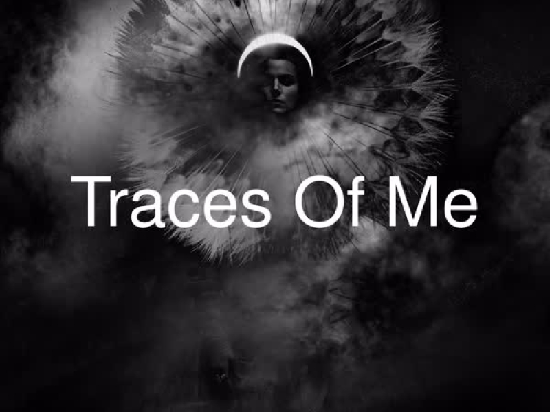 Traces of Me (EP)