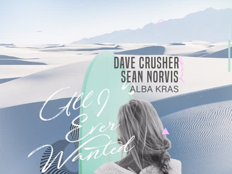 All I Ever Wanted (EP)