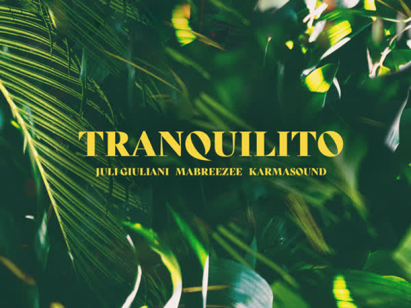 Tranquilito (Single)