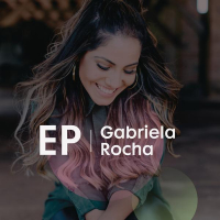 EP Gabriela Rocha (EP)