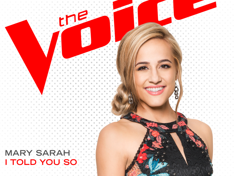 I Told You So (The Voice Performance) (Single)