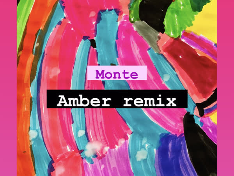 Amber (Remix) (Single)