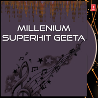 Millenium Superhit Geeta (EP)