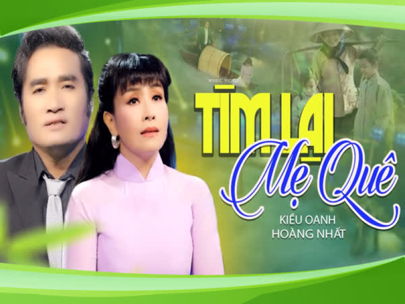Tìm Lại Mẹ Quê (Single)