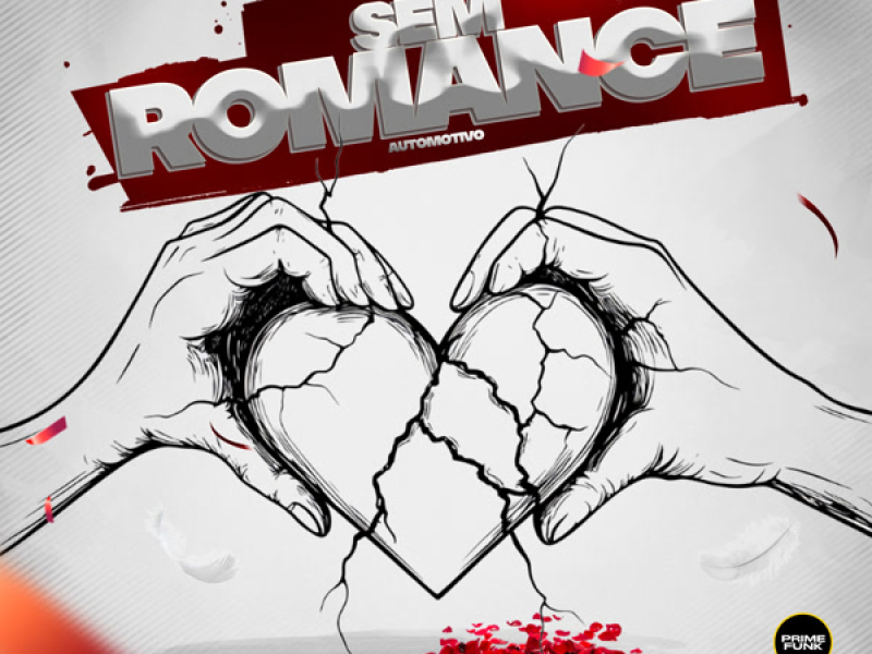 Automotivo Sem Romance (Single)
