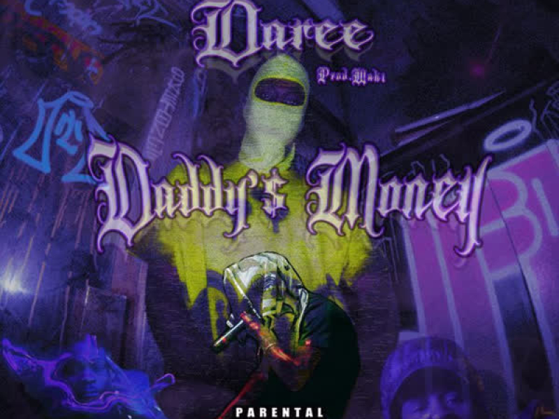 Daddy's Money (Single)