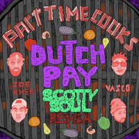 Dutch Pay (Feat. Vasco, Joe Rhee) (Scotty Soul Remix) (Single)