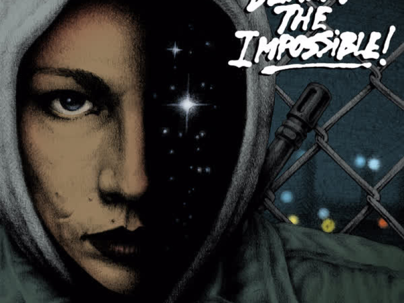 DEMAND THE IMPOSSIBLE!