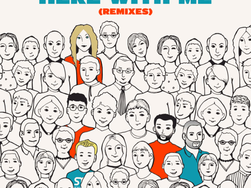 Here With Me (Remixes) (Single)