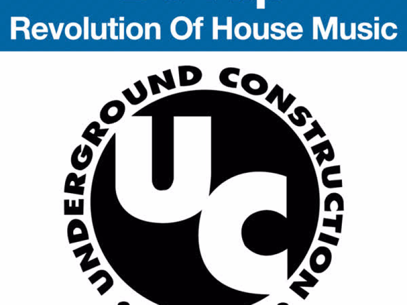 Revolution of House Music E.P.