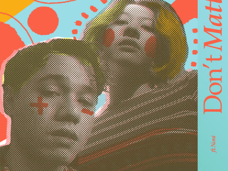 Don't Matter (Single)