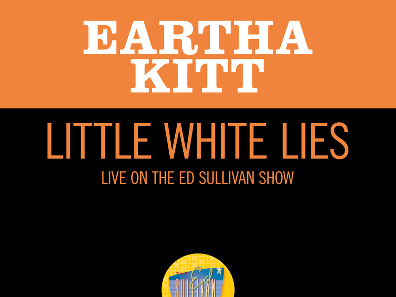 Little White Lies (Live On The Ed Sullivan Show, July 26, 1959) (Single)