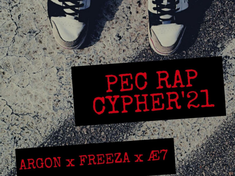 PEC Rap Cypher 2021 (with Æ7 & Argon) (Single)