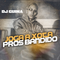 Joga a Xota Pros Bandido (Single)