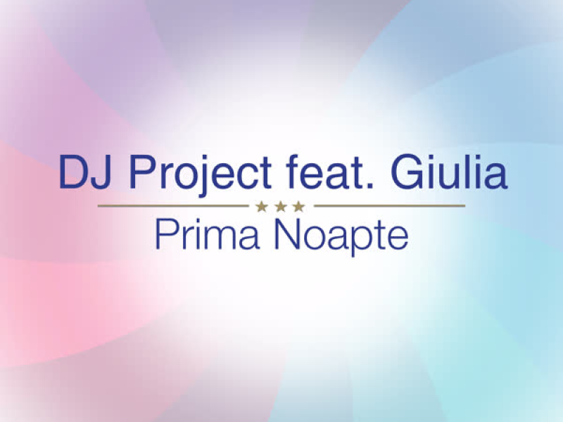 Prima Noapte (Single)
