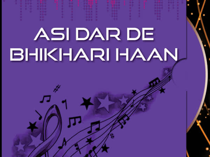 Asi Dar De Bhikhari Haan