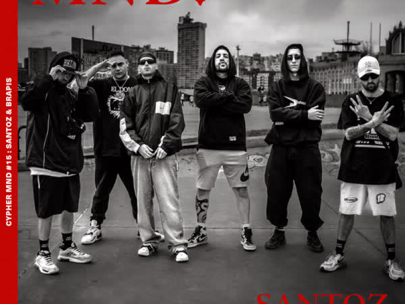Cypher MND #15: Santoz & Brapis (EP)