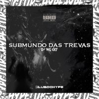 SUBMUNDO DAS TREVAS (Single)