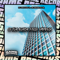 Se Tua Bunda Fosse Empresa (Single)