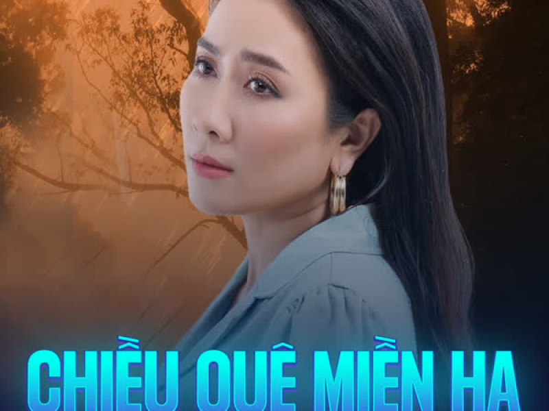 Chiều Quê Miền Hạ (Single)