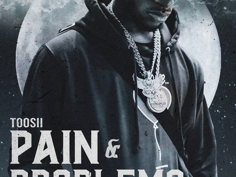 Pain & Problems (Single)