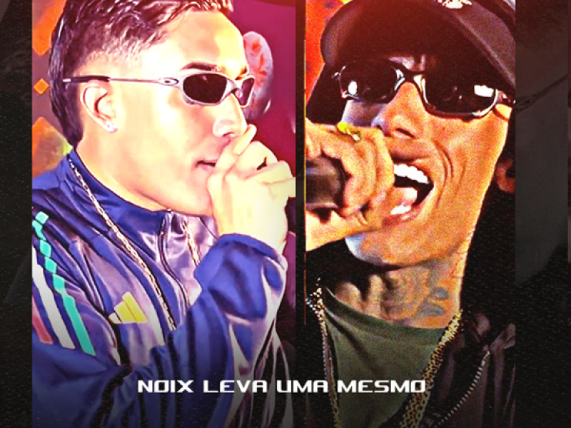 Noix Leva uma Mesmo (Single)