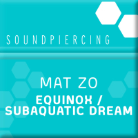 Equinox / Subaquatic Dream (Single)