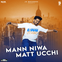 Mann Niwa Matt Ucchi (Single)