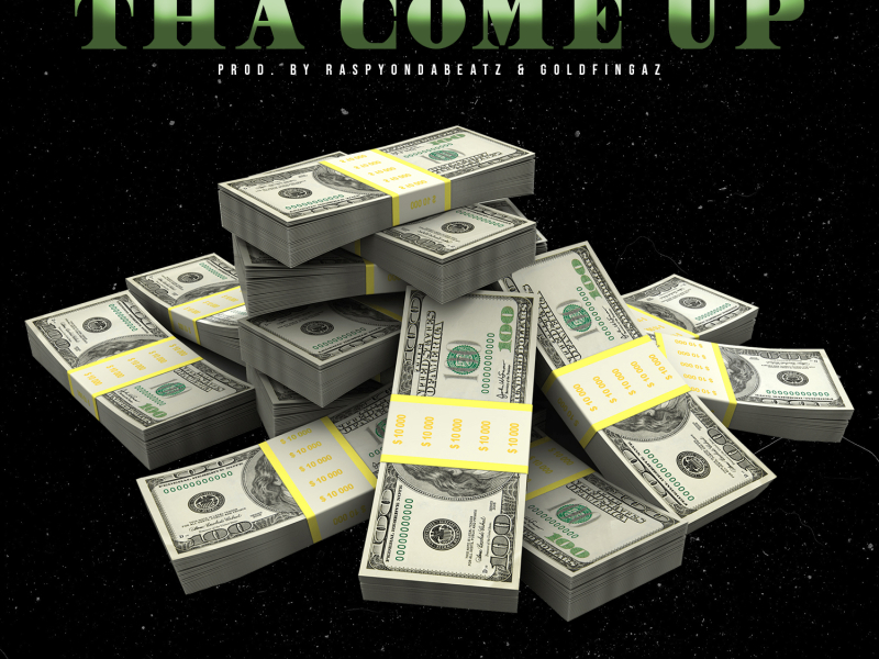 Tha Come Up (feat. Supreme Freen & Little Rap King)