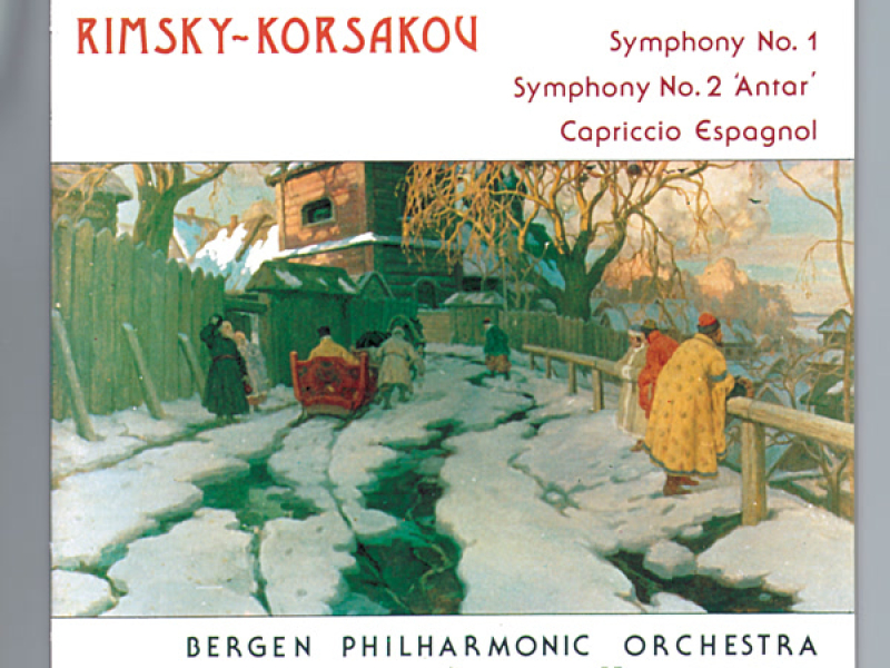 Rimsky-Korsakov: Symphonies Nos. 1 and 2 & Capriccio Espagnol