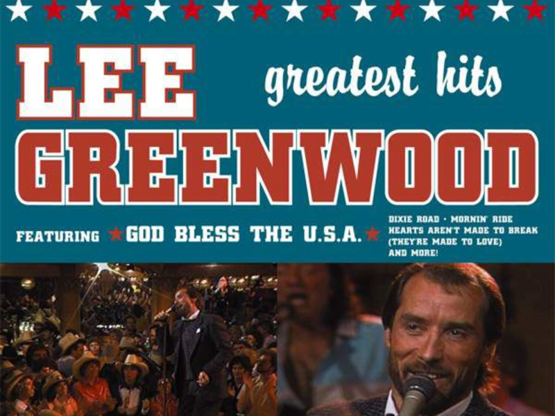 Lee Greenwood's Greatest Hits