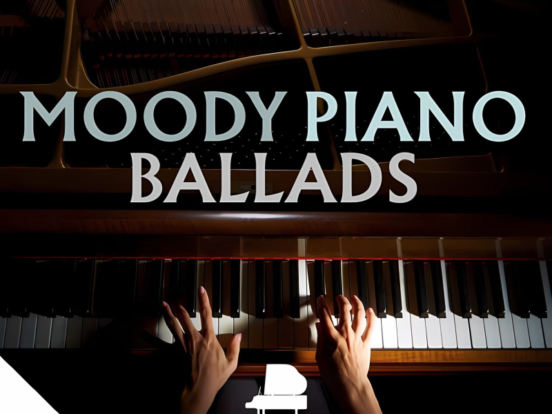 Moody Piano Ballads