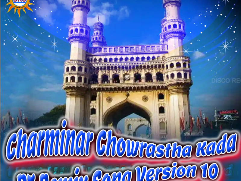 Charminar Chowrastha Kada (DJ Remix Song Version 10) (Single)