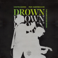 Drown (feat. Clinton Kane) (The Subculture Remix) (Single)