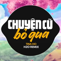 Chuyện Cũ Bỏ Qua (Ducati Remix) (Single)