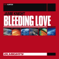 Almighty Presents: Bleeding Love