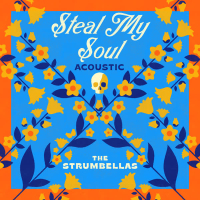 Steal My Soul (Acoustic) (EP)