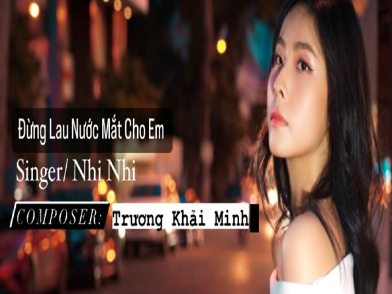 Đừng Lau Nước Mắt Cho Em (Single)