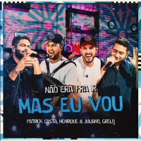 Não Era Pra Ir Mas Eu Vou (Ao Vivo) (Single)