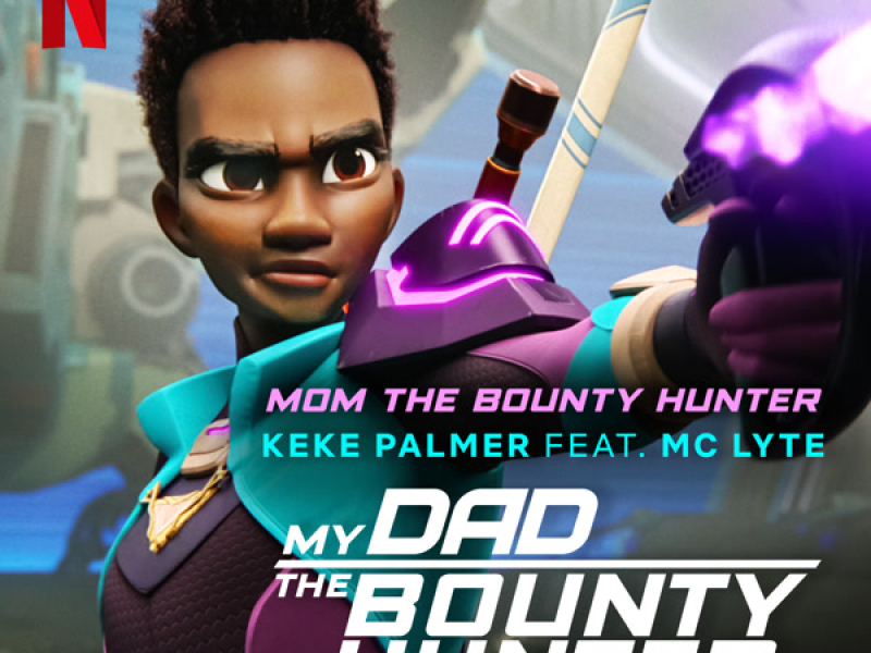 Mom the Bounty Hunter (from the Netflix Series 