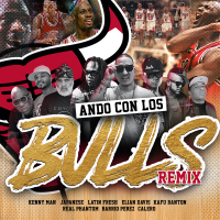 Ando Con los Bulls (Remix) (Single)