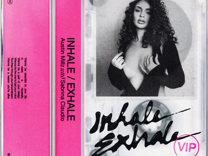 Inhale / Exhale (with Sabrina Claudio) (VIP) (Single)