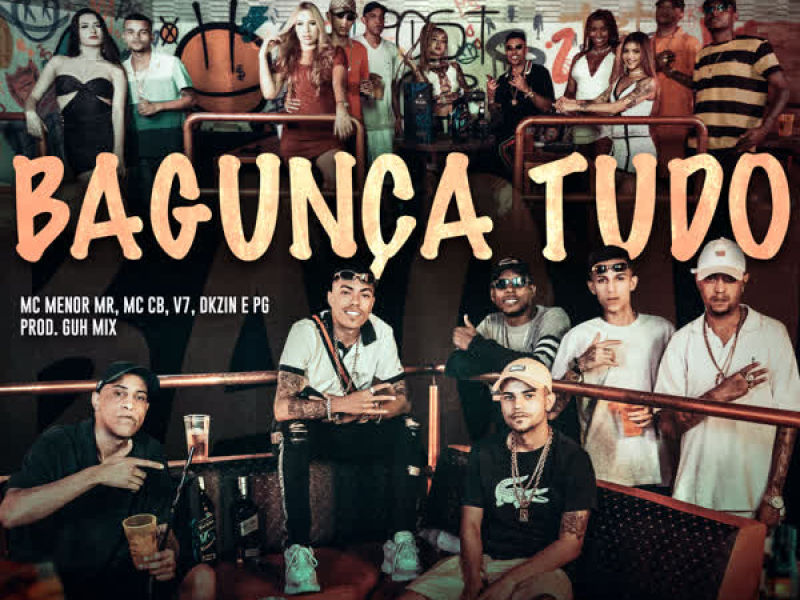 Bagunça Tudo (Single)