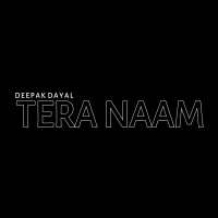 TERA NAAM (Single)