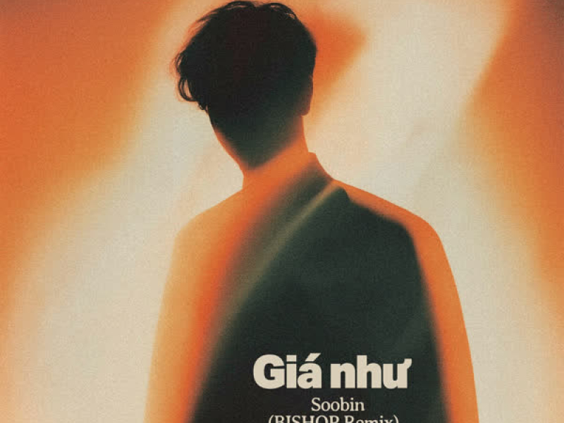Giá Như (BISHOP remix) (Single)