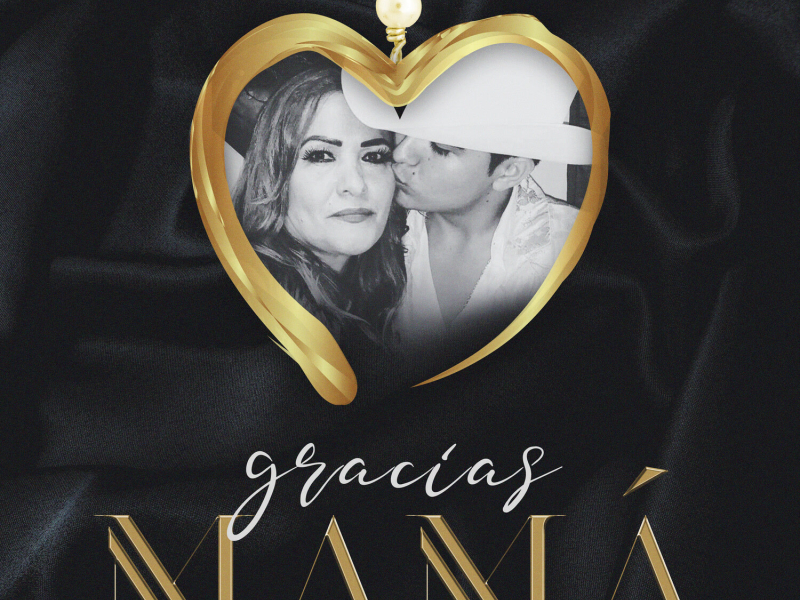 Gracias Mamá (Single)