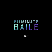 Eliminate Baile (Single)